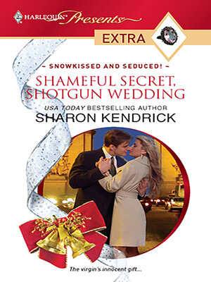 cover image of Shameful Secret, Shotgun Wedding